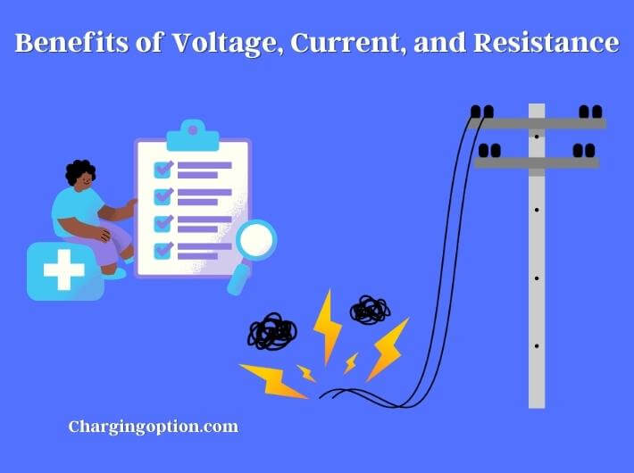 benefits of voltage, current, and resistance