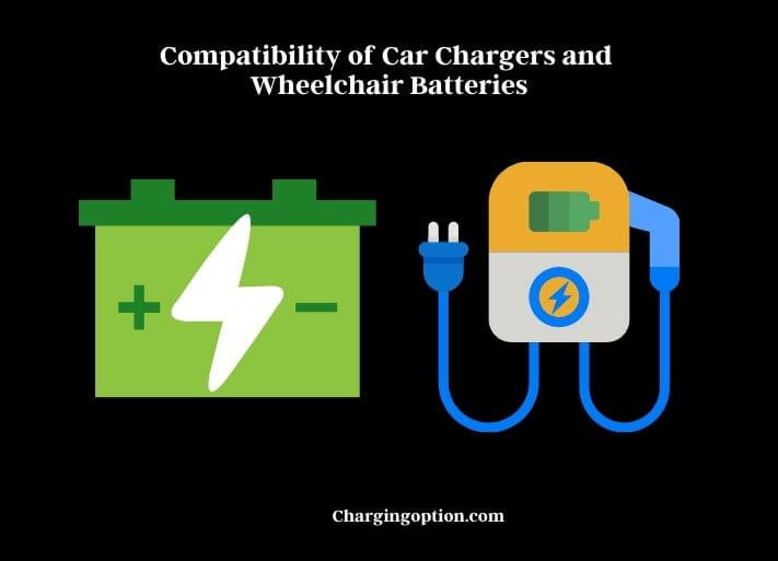 Can You Charge a Wheelchair Battery With a Car Charger? Charging Option