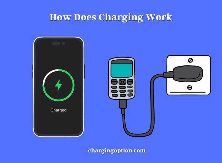 how does charging work