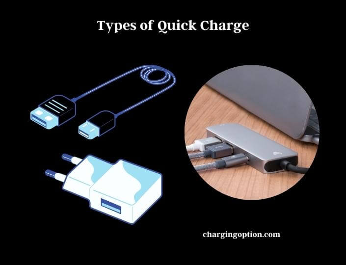 types of quick charge