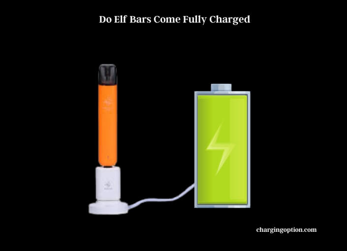 Do Elf Bars Come Fully Charged? - Charging Option