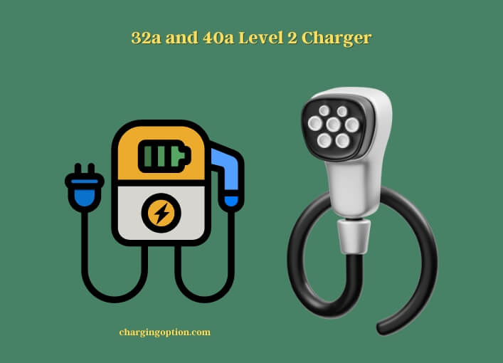 32a and 40a level 2 charger