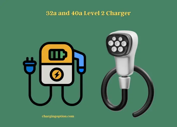 32a and 40a level 2 charger