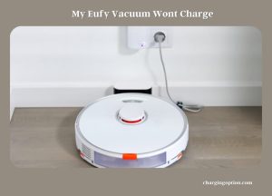 My Eufy Vacuum Won T Chargenull