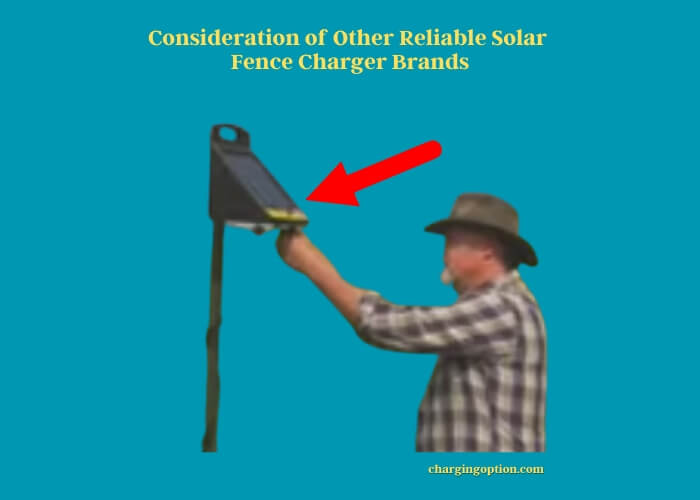 consideration of other reliable solar fence charger brands (1)