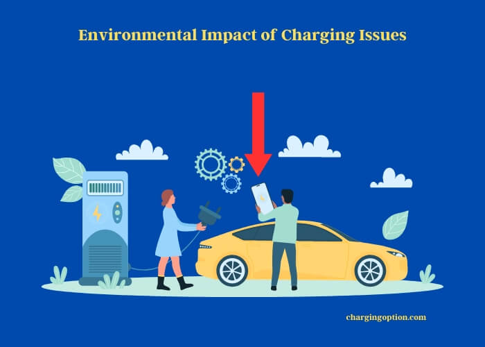 environmental impact of charging issues