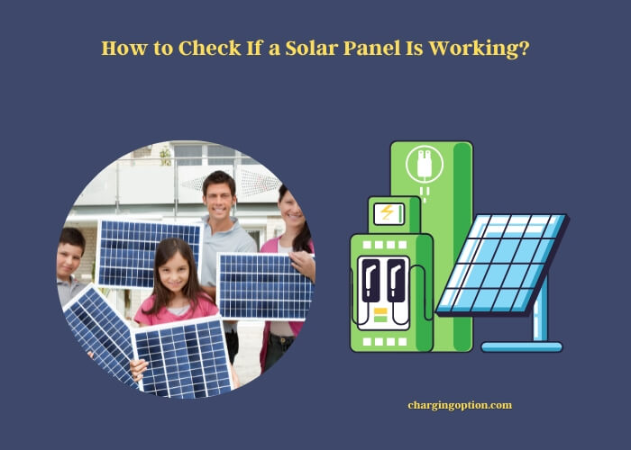 how to check if a solar panel is working