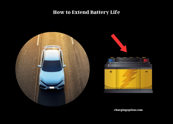 how to extend battery life