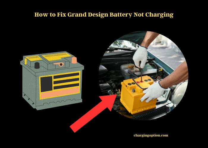 how to fix grand design battery not charging