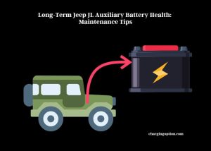 Jeep JL Aux Battery Not Charging: Causes and Fixes - Charging Option