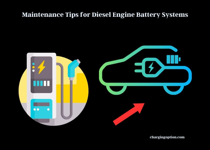 maintenance tips for diesel engine battery systems
