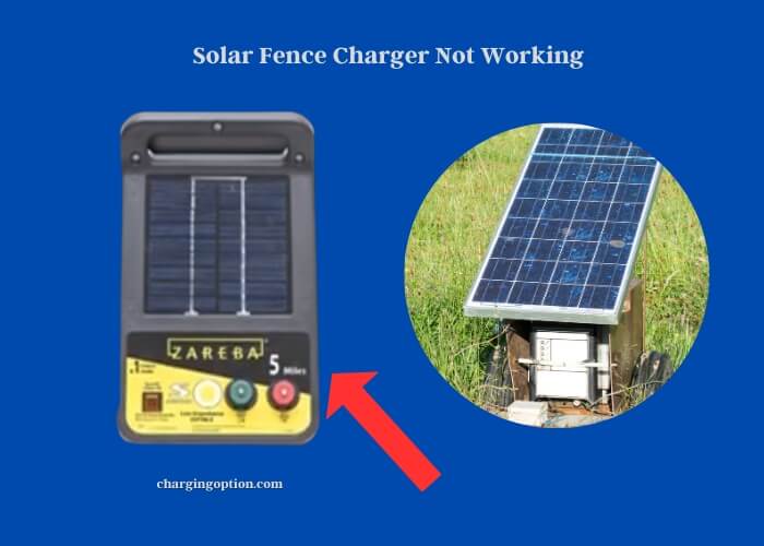 solar fence charger not working