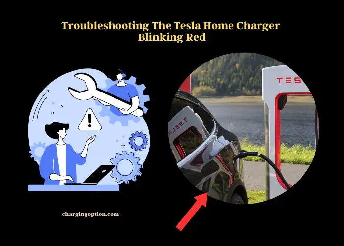 troubleshooting the tesla home charger blinking red