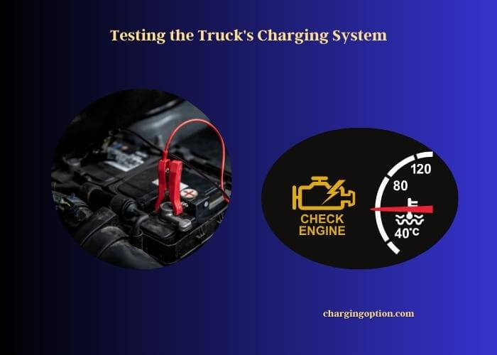 testing the truck's charging system