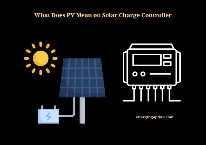 what does pv mean on solar charge controller