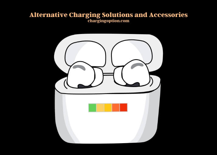 alternative charging solutions and accessories